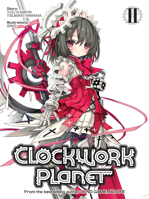 Title details for Clockwork Planet, Volume 2 by Yuu Kamiya - Available